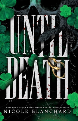 Until Death: A Dark Romance by Nicole Blanchard book cover