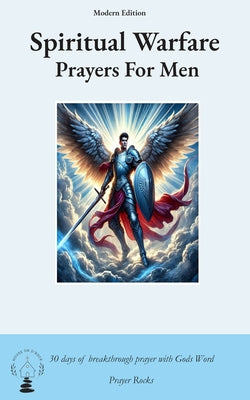 Spiritual Warfare Prayers For Men by Prayer Rock book cover