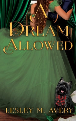 Book cover of A Dream Allowed by Avery, Lesley M.