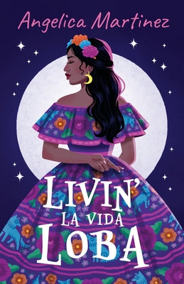 Livin' La Vida Loba: Selena Sol-Valencia Episodio 1 by Angelica Martinez book cover
