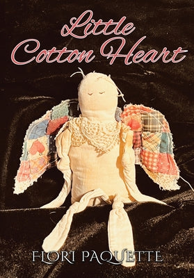 Book cover of Little Cotton Heart by Paquette, Flori