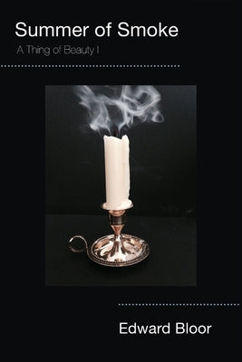 Summer of Smoke by Edward Bloor book cover