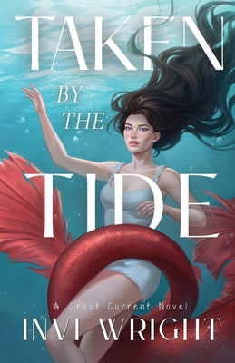 Taken by the Tide by Wright, Invi book cover
