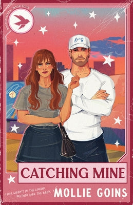 Catching Mine by Mollie Goins book cover