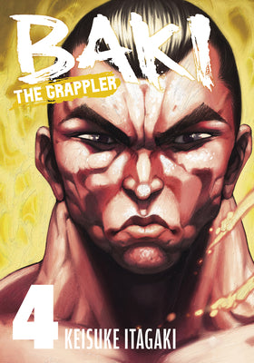 Book cover of Baki the Grappler (Perfect Edition) Vol. 4 by Itagaki, Keisuke