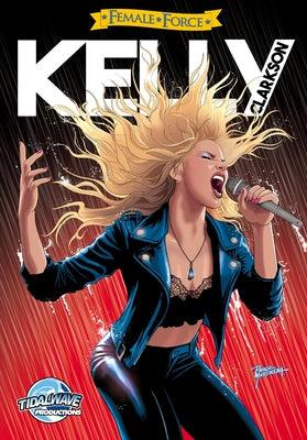 Female Force: Kelly Clarkson by Darren G. Davis book cover