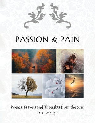 Book cover of Passion & Pain by Mahan, D. L.