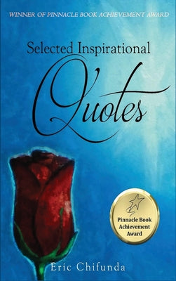 Book cover of Selected Inspirational Quotes by Chifunda, Eric