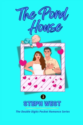 The Pond House by Steph West book cover