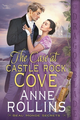 Book cover of The Case at Castle Rock Cove: A Regency Historical Romance by Rollins, Anne
