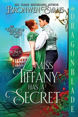 Book cover of Miss Tiffany Has A Secret: A Regency Historical Romance by Evans, Bronwen
