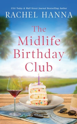The Midlife Birthday Club by Hanna, Rachel book cover