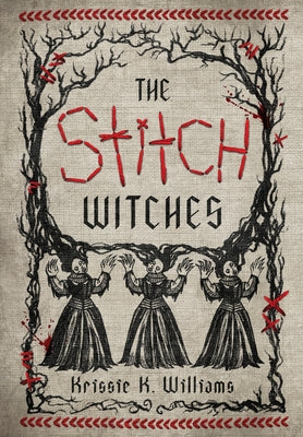 The Stitch Witches by Krissie K. Williams book cover