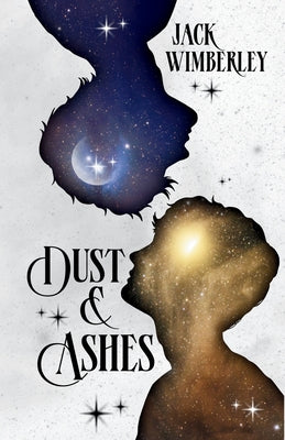 Dust & Ashes by Jack Wimberley book cover