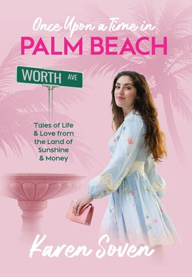 Once Upon A Time In Palm Beach by Karen Soven book cover