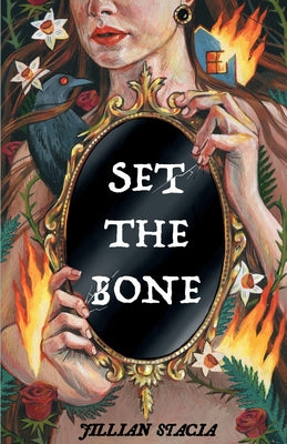 Set the Bone by Stacia, Jillian book cover