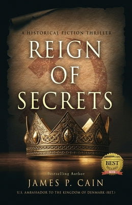 Reign of Secrets by James P. Cain book cover