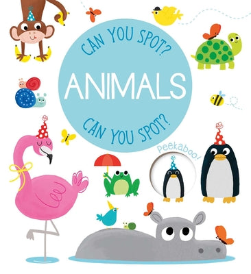 Can You Spot? - Animals by Little Genius Books book cover
