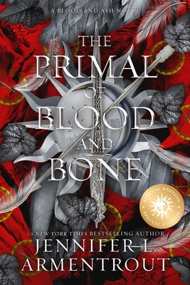 Book cover of The Primal of Blood and Bone Special Edition: A Blood and Ash Novel by Armentrout, Jennifer L.