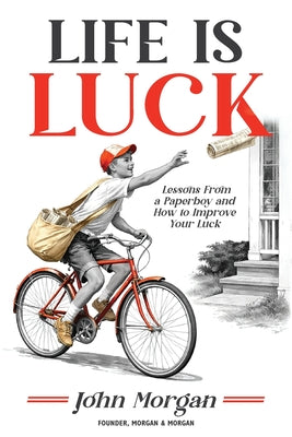Book cover of Life is Luck by Morgan, John