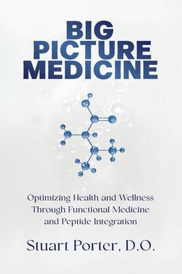Big Picture Medicine by Porter, Stuart book cover