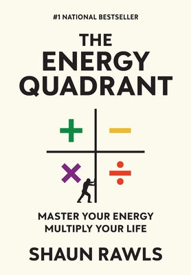The Energy Quadrant by Shaun Rawls book cover