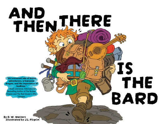 And Then There is the Bard by D. W. Walters book cover