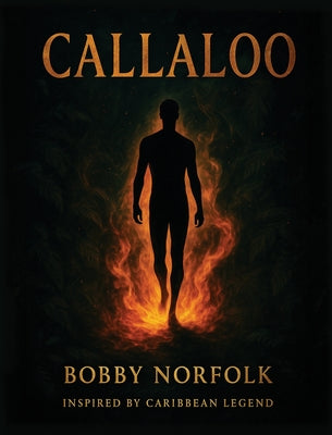 Callaloo by Bobby Norfolk book cover