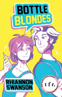 Bottle Blondes by Rhiannon Swanson book cover
