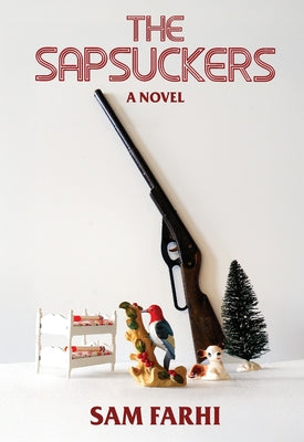 The Sapsuckers by Sam Farhi book cover