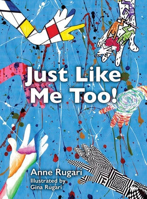 Just Like Me Too! by Anne Rugari book cover
