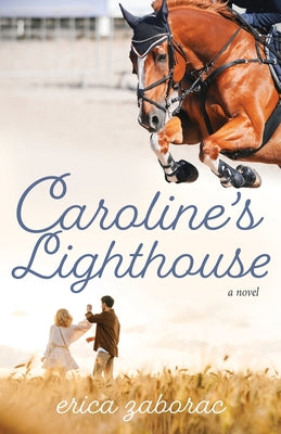 Caroline's Lighthouse by Erica Zaborac book cover
