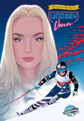 Female Force: Lindsey Vonn by Michael L. Frizell book cover