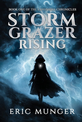 Storm Grazer Rising by Munger, Eric book cover