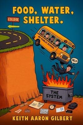 Food, Water, Shelter by Hemingway Publishers book cover