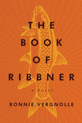 The Book of Ribbner by Ronnie Vergnolle book cover