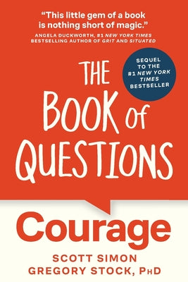 The Book of Questions: Courage by Scott Simon book cover
