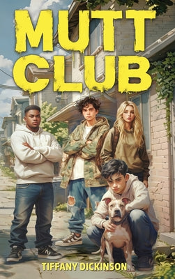 Mutt Club by Tiffany D. Dickinson book cover