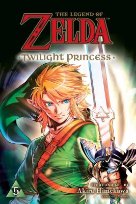 The Legend of Zelda: Twilight Princess, Vol. 5 by Himekawa, Akira book cover