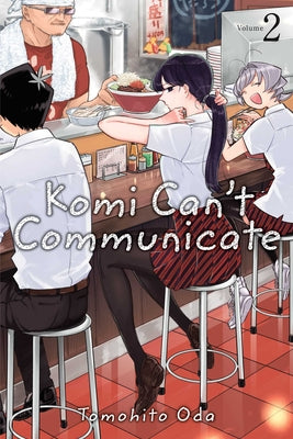 Komi Can't Communicate, Vol. 2 by Oda, Tomohito book cover