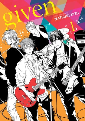 Book cover of Given, Vol. 1 by Kizu, Natsuki