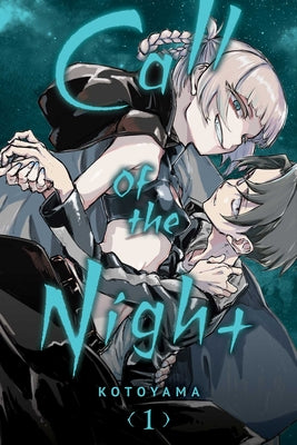 Call of the Night, Vol. 1 by Kotoyama book cover
