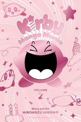 Book cover of Kirby Manga Mania, Vol. 2 by Hikawa, Hirokazu