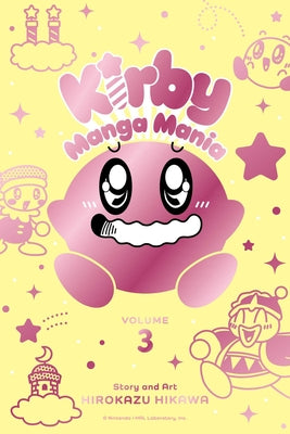 Kirby Manga Mania, Vol. 3 by Hikawa, Hirokazu book cover