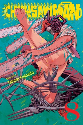 Book cover of Chainsaw Man, Vol. 8: Super Mess by Fujimoto, Tatsuki
