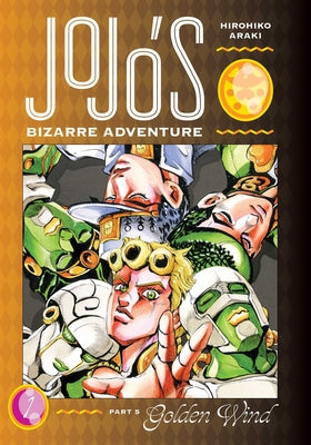 Jojo's Bizarre Adventure: Part 5--Golden Wind, Vol. 1 by Araki, Hirohiko book cover