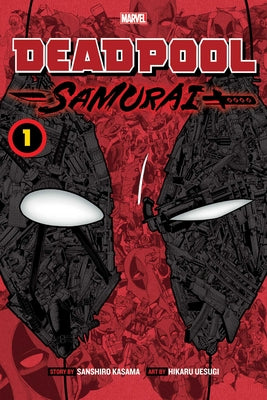 Deadpool: Samurai, Vol. 1 by Kasama, Sanshiro book cover