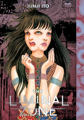 Book cover of The Liminal Zone by Ito, Junji