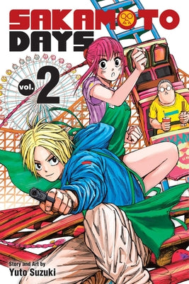 Book cover of Sakamoto Days, Vol. 2 by Suzuki, Yuto