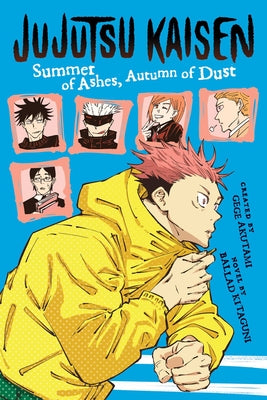 Jujutsu Kaisen: Summer of Ashes, Autumn of Dust by Kitaguni, Ballad book cover